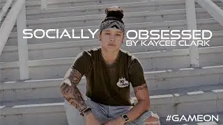 Kaycee Clark - Socially Obsessed
