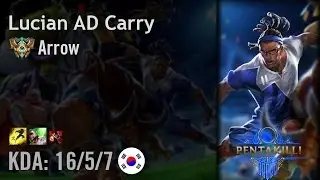 Lucian AD Carry vs Ezreal - Arrow - KR Challenger Patch 6.8