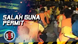 [FULL] 999 (2022) | Salah Guna Permit (18 Oktober)