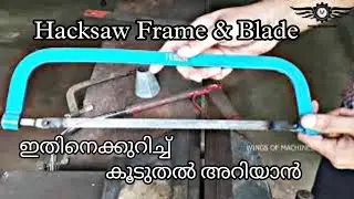 Hacksaw Frames & Blades (Malayalam)