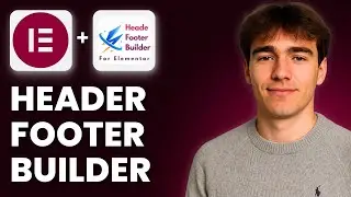 Как установить Header Footer Builder для Elementor (Учебное пособие 2026)