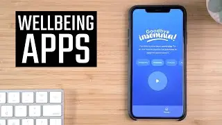 Use these APPS to improve your WELLBEING!