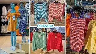 Primark Women's New Collection / June 2022