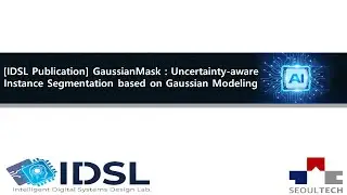 [IDSL Publication] GaussianMask : Uncertainty-aware Instance Segmentation based on Gaussian Modeling
