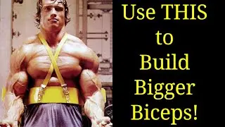 Use THIS to Build Bigger Biceps! (Arnold Used One...Should You?)