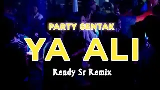 PARTY SENTAK🌴💃 YA ALI REHAM ALI INDIA REMIX -BASSGANGGA -Rendy Sr