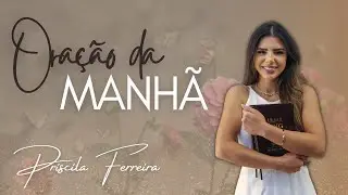 ORAÇÃO DA MANHÃ: LIVRE ACESSO