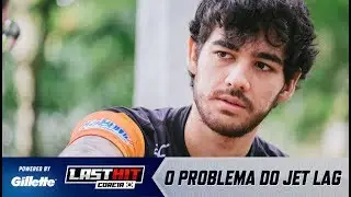 Last Hit: Coreia | Ep. 3 | O problema do jet lag e a LCK