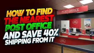 How to Find the Nearest Post Office - and Save 40% Shipping From it