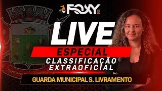 Live Especial - Classificação Extraoficial/GCM LIVRAMENTO
