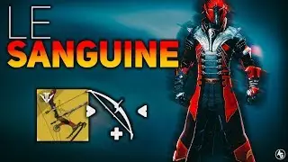 Le Monarque + Sanguine Alchemy (Le Sanguine) | Destiny 2 Black Armory