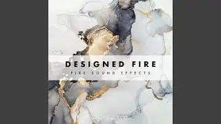 Cinematic Fire Soundscape