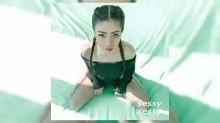 SESSY SESSY - Сделай это так