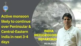 Active monsoon likely to continue over Peninsular & Central-Eastern India in next 3-4 days