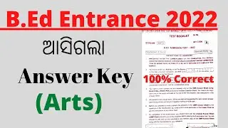 BED Entrance Answer Key 2022. Odisha #BeD exam 2022. #BED #exam 2022