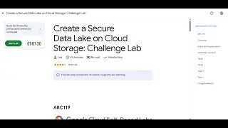 Create a Secure Data Lake on Cloud Storage: Challenge Lab | Lab solution #arcade2025