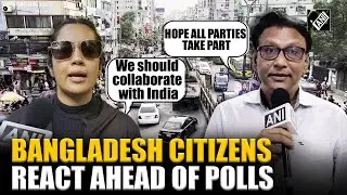 Dhaka citizens show mixed reactions amid political uncertainty ahead of upcoming polls in Bangladesh