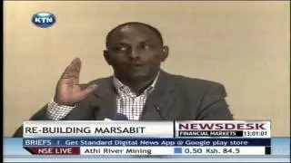 County government has embarked on Rebuilding Marsabit County