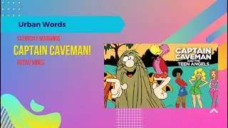 Captain Caveman: The Furry, Shouting, 70s Cartoon Hero You Forgot You Loved!