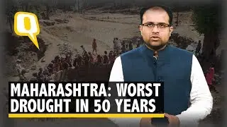 Water Crisis in Maharashtra, 27,500 Villages Suffer | The Quint