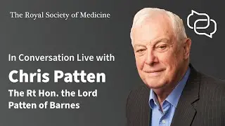 RSM In Conversation Live with Chris Patten (The Rt Hon. the Lord Patten of Barnes)