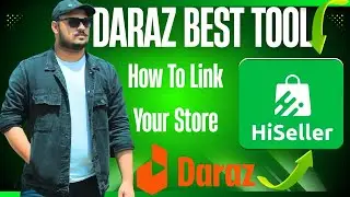 How To Link Your Store HiSeller App | HiSeller App E-commerce Tool | Daraz & Shopify Tool HiSeller