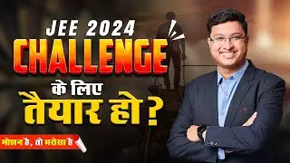 1 aisa challenge jo badha dega JEE 2024 mei Rank!!🤯😱 | Strategy by NV Sir #nvsir #jee2024 #motionjee