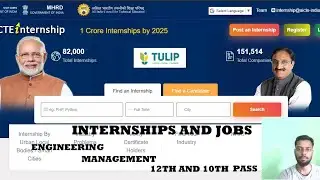 AICTE INTERNSHIPS | TULIP | 1 CRORE INTERNSHIPS FROM GOVERNMENT | REGISTRATION | NARENDRA MODI |