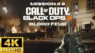Black Ops 6: BLOOD FEUD (Mission 2) - The Betrayal Begins! Full Campaign Walkthrough 4K