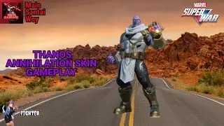 MARVEL Super War - Thanos Annihilation Skin Gameplay Snap Pas Hampir Mau Endgame Yang Penting Snap