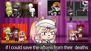 if I could save the Aftons from their death ((read decs)) original