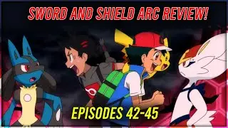 Sword And Shield Arc Review - Pokemon Journeys Episode 42-45 | Black Night