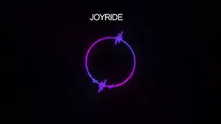 JOYRIDE Slowed+Reverb