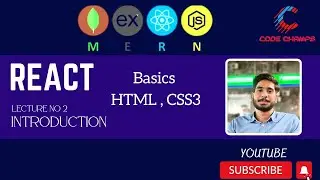Introdunction to ( HTML, CSS3 ) React JS Series Ep 2