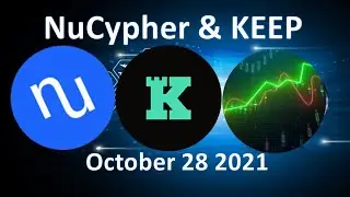 Nucypher $NU KEEP $KEEP - Market Update - #nucypher #nu #bitcoin #bullish #keeptoken #keepnetwork