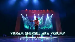 Rep Your Style Finalist- Vikram Shergill aka Vkrump | Genre 2.0 | Dance Competition
