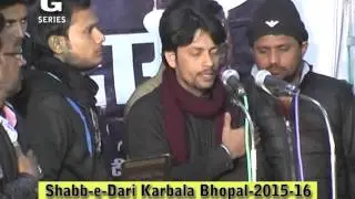 Husain Day Bhopal-Anjuman-e-Jafariya Kanpur I Bhopal Shabbedari I 2015-16 I Part 1