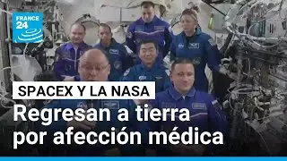 SpaceX Dragon y la NASA regresan a la tierra antes de tiempo por afección médica • FRANCE 24