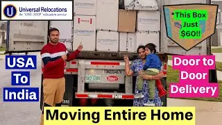 Moving Entire Home from the USA to India Door To Door Delivery | You can Send Large Box for Just $60