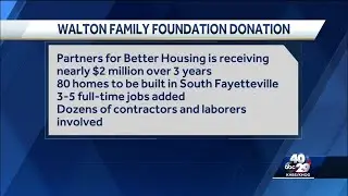 80 new homes to be built with Walton Family Foundation money