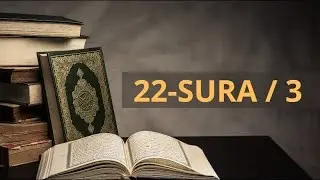 Sura 22/3 Kofir bo&rsquo;lganlar va Allohni yo&rsquo;lidan to&rsquo;skanlar,barcha halk uchun ibodat o&rsquo;rni qilganmiz&hellip;!