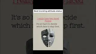 best trending attitude status #attitudestatus #selfawareness #attitude #selfrespect #facts #reality