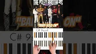 The Isley Brothers &ldquo;Baby Hold On&rdquo; Chords  🎹🔥&nbsp;#BabyHoldOn #BabyHoldOnChords #TheIsleyBrothers