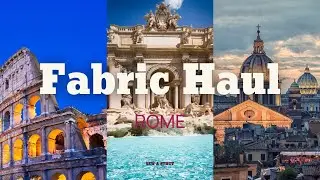 Rome Fabric Haul: Stretch, Sequin & Performance Fabrics