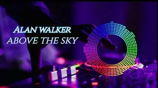 Alan walker -above the sky #music #abovethesky
