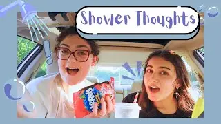 NIC and NOAH DISCUSS SHOWER THOUGHTS! (unhinged)
