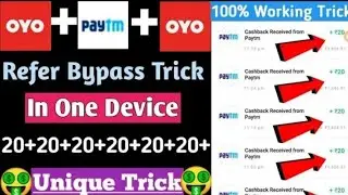 #Is_baar_loootenge_sab #Thank_You  😱😱 Oyo App New Unique Refer Bypass Trick In One Device ||