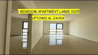 1 Bedroom Large Size Apartment at Uptown Al Zahia with 2 Washrooms