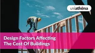 How design factors help to reduce building costs | Basics of Buildings and Construction Works