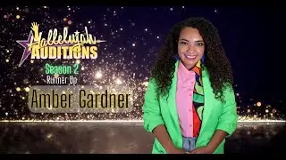 Hallelujah Auditions Season 2 Amber Gardner (Season 3 Submissions Open Until Feb. 15th, 2023!)
